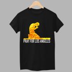 Pray for Los Angeles Shirt