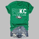 Fukc It's Our Turn Eagles T-Shirt