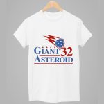 Giant Asteroid 32 Shirt