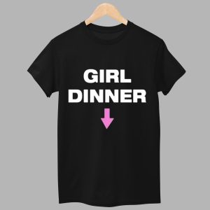 Kayla Malecc Girl Dinner Shirt 1
