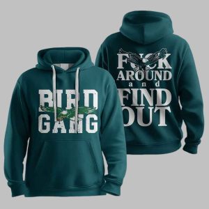 Philadelphia Bird Gang Fuck Around And Find Out Football Unisex Hoodie 1