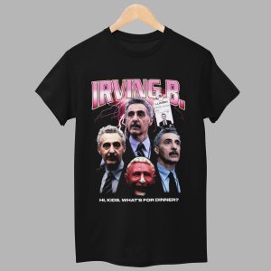 Irving B Rap Hi Kids Whats For Dinner Shirt 1