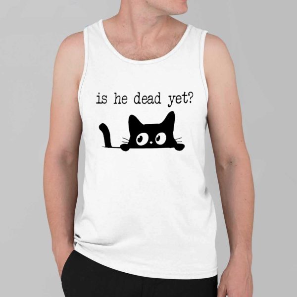 Cat Is He Dead Yet Printed Shirt 3