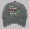 I Literally Want My Tax Dollars To Support National Parks Science Education Baseball Cap 3