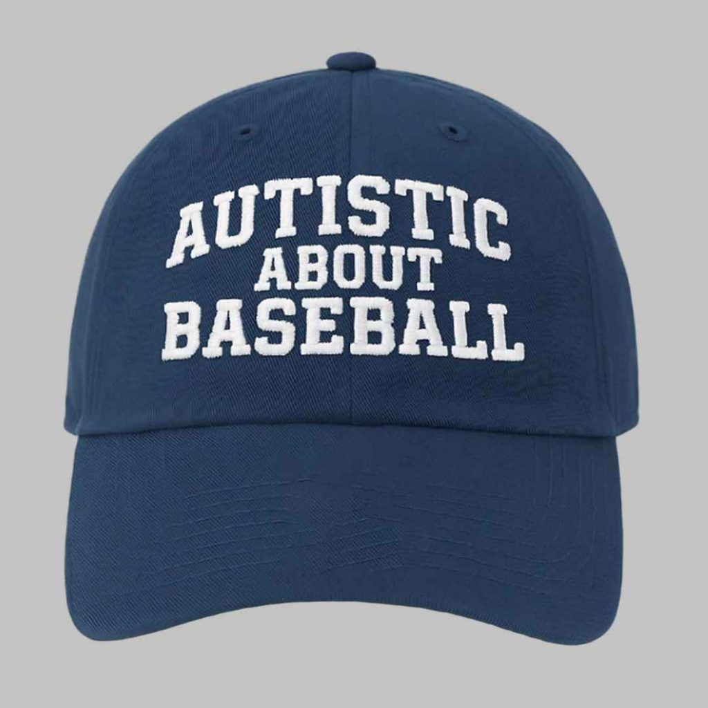 Autistic About Baseball Hat 3 Autistic About Baseball Hat 3