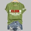 Retro Felons Should Not Be President Print T Shirt 6