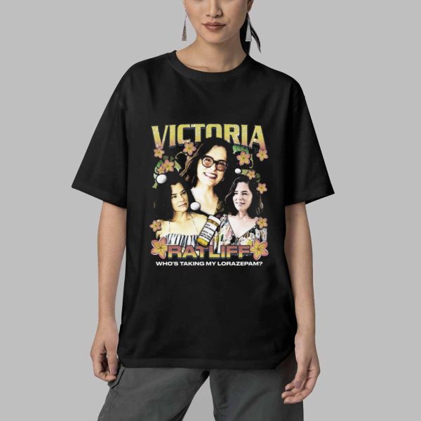 Victoria Ratliff Whos Taking My Lorazepam Shirt 5