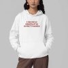 I Am Easily Manipulated By Pretty Women Shirt 4