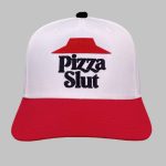 Pizza Slut Hat