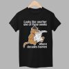Looks Like Another One Of Those Weeks Where Decades Happen Shirt 1