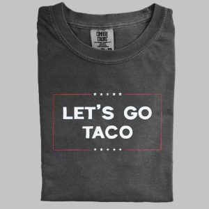 Trump Lets Go Taco Shirt 2