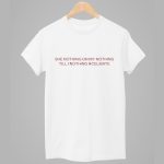 She Nothing On My Nothing Till I Nothing Celibate Shirt
