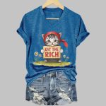 Women's Eat The Rich Print Casual T-Shirt