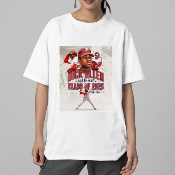 Dick Allen Hall Of Fame Class Of 2025 Shirt 2
