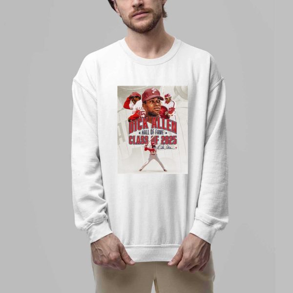 Dick Allen Hall Of Fame Class Of 2025 Shirt 3