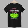 I Got Narcanned In The Rainforest Cafe Shirt 1