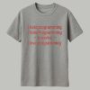 I Hate Programming I Hate Programming It Works I Love Programming Shirt 1