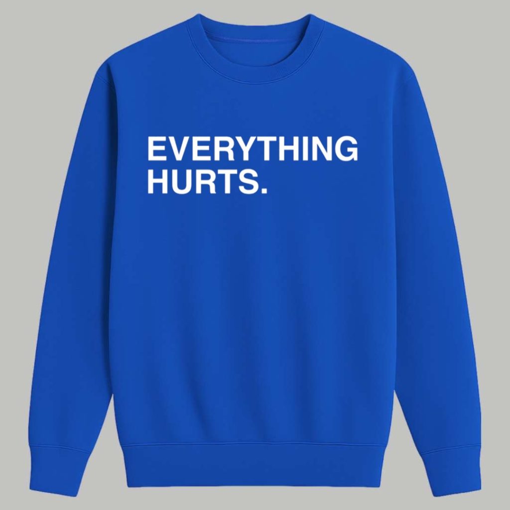 Justin Turner Everything Hurts Shirt 3