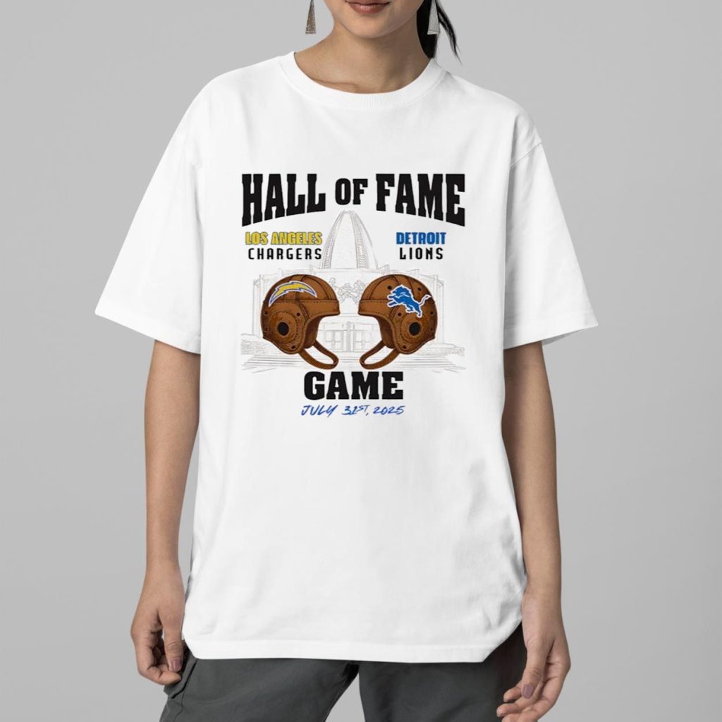 LA Chargers vs Lions Hall of Fame Game 2025 Shirt 2 LA Chargers vs Lions Hall of Fame Game 2025 Shirt 2