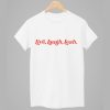 Live Laugh Leah Shirt 1