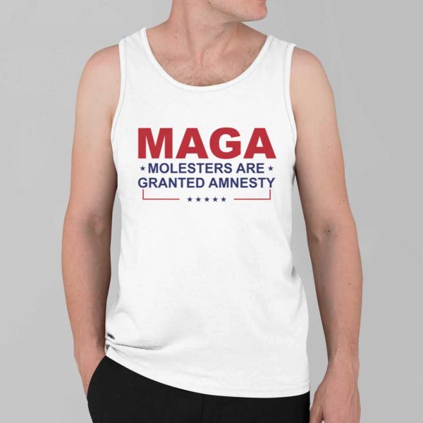 MAGA Molesters Are Granted Amnesty Shirt 4