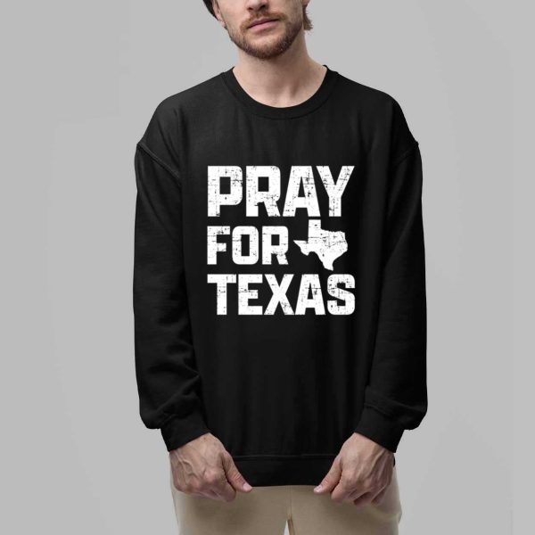 Pray For Texas Shirt 2