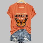 Retro The Only Orange Monarch We Want Print T-Shirt