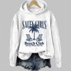 Salty Girls Beach Club Girls Just Wanna Have Sun Hoodie 3