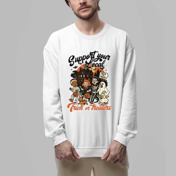 Support Your Local Trick or Treaters Halloween Shirt 2