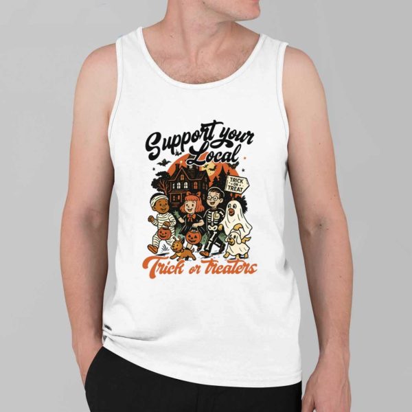 Support Your Local Trick or Treaters Halloween Shirt 3