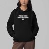 These Hoes Dont Deserve Me Shirt 4