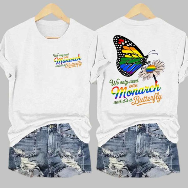 We Only Need One Monarch Printed T Shirt 5