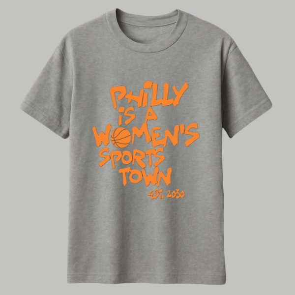 Aubrey Plaza Philly Is A Womens Sports Town EST 2030 Shirt 1