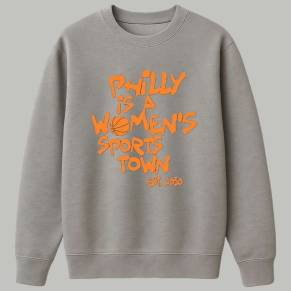 Aubrey Plaza Philly Is A Womens Sports Town EST 2030 Shirt 3