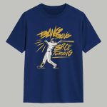 Bang Bang Brice Turang Shirt