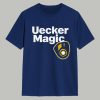 Brewers Uecker Magic Shirt 1