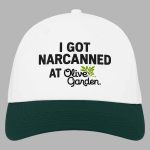 I Got Narcanned At The Italian Restaurant Hat