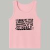 I Know My Man Is Older Than Me Somebody's Gotta Take Care Of The Elderly Shirt 2