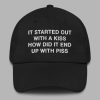 It Started Out With A Kiss Hat 2