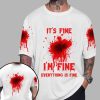 Its Fine Im Fine Everything Is Fine Shirt 3