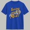 Jacob Misiorowski Swing and a Miz Shirt 1