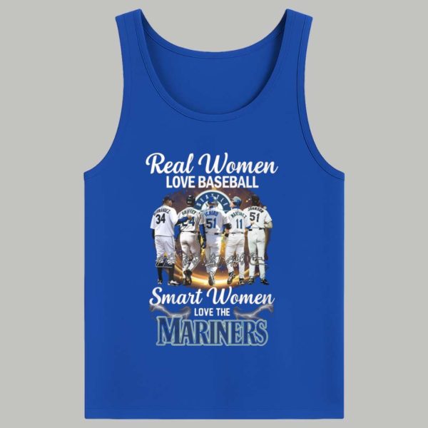 Real Women Love Basaball Smart Women Love The Mariners Shirt 4