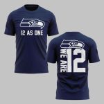 Seahawks 12 As One We Are 12 Shirt