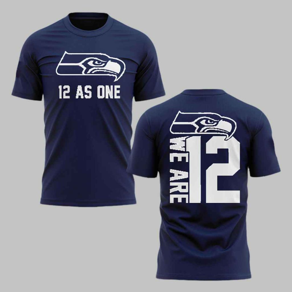 Seahawks 12 As One We Are 12 Shirt 3 Seahawks 12 As One We Are 12 Shirt 3