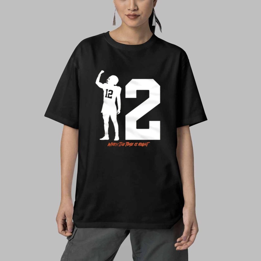 Shedeur Sanders When The Time Is Right Shirt 5 Shedeur Sanders When The Time Is Right Shirt 5