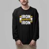 Steelers Iron Sharpens Iron Shirt 2
