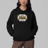 Steelers Iron Sharpens Iron Shirt 4