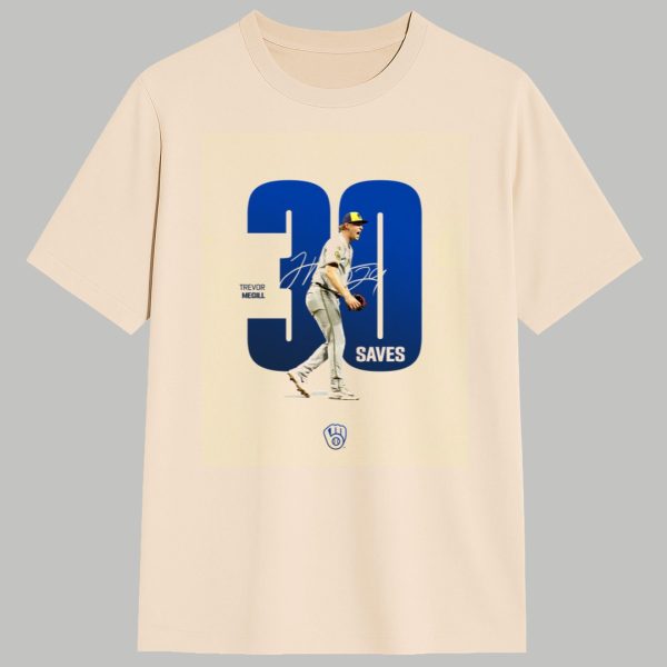 Trevor Megill 30 Saves Shirt 1