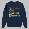 Trump Molesters Are Granted Amnesty Shirt 3
