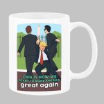 Trump This Is How We Start To Make America Great Again Mug